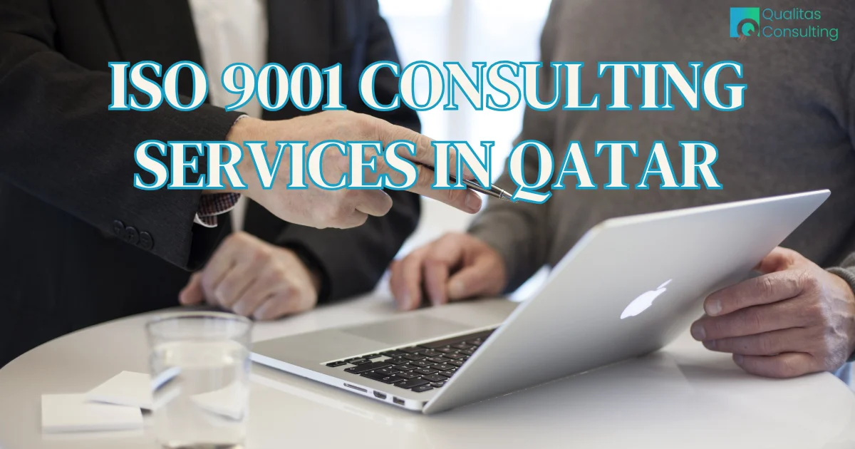 ISO 9001 Consulting Services In Qatar