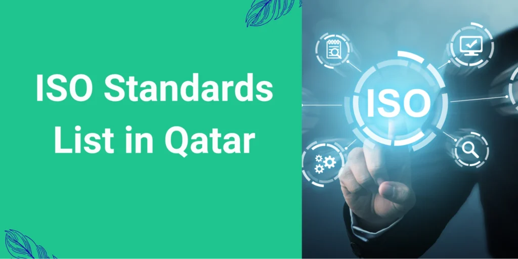 ISO Standards List infographic showing Qatar skyline with ISO certification icons for quality, security, environmental management, and compliance. 
